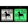 Panneau "Attention au Chien" Phosphorescent